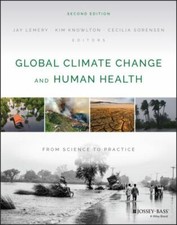Global Climate Change and Human Health: From Science to Practice, 2nd Edition b picture