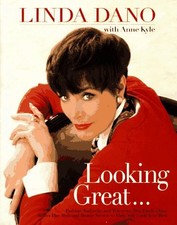Looking Great by Dano, Linda, Acceptable Book picture