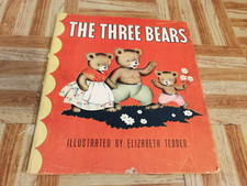 The Three Bears, Elizabeth Tedder 1938 HCDJ Childrens Kids Antique Illustrated picture