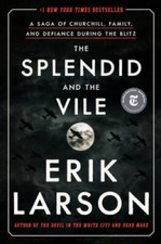The Splendid and the Vile: A Saga of Churchill, Family, and Defiance Duri - GOOD picture