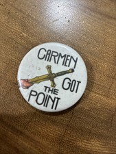 Vintage Carmen Got The Point Opera Novelty Pinback Button Rare Theater Pun Pin picture