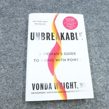 Unbreakable: A Woman's Guide to Aging with Power by Vonda Wright Hardcover picture