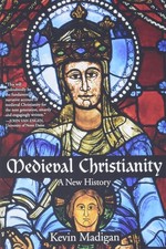 Medieval Christianity: A New History picture