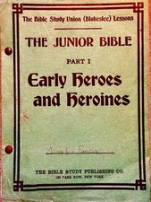 Antique 1909 Junior Bible Early Heroes Heroines Illustrated Sunday School Book picture