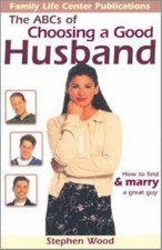 ABC's of Choosing a Good Husband by Wood, Stephen picture