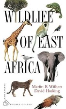 Wildlife of East Africa, Martin B Withers picture