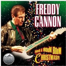 FREDDY CANNON Have a Boom Boom Christmas (CD) picture