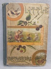 1882 Antique 'Little Gatherers' Children’s Book with Illustrations  picture