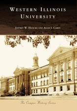 NEW Arcadia Publishing Western Illinois University, IL 9780738561417 Campus Hist picture