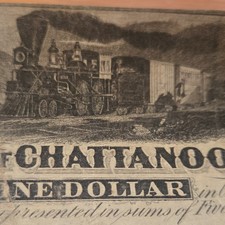 Bank of Chattanooga State of Tennessee $1 Obsolete Banknote Uncertified Ungraded picture