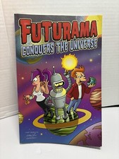 Futurama : Conquers the Universe Paperback – January 1, 2007 by Eric Boothby, Ia picture