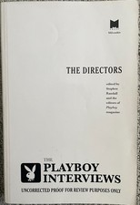 The Playboy Interviews   The Directors Uncorrected Proof for Review 2006 picture