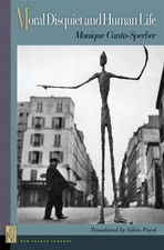 MORAL DISQUIET AND HUMAN LIFE (NEW FRENCH THOUGHT SERIES) By Monique NEW picture