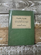 1951 Antique Book “Frankly, George” SIGNED Charles W. Morton to Ted Weeks picture