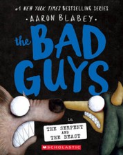The Bad Guys in the Serpent and the Beast (The Bad Guys 19) - Paperback - GOOD picture