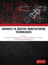 Advances in Additive Manufacturing Technologies picture
