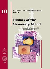 Tumors of the Mammary Gland (AFIP Atlas of Tumor Pathology, Series 4) picture