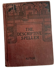 1901 The Descriptive Speller George B Aiton Antique Hardcover Ginn & C picture