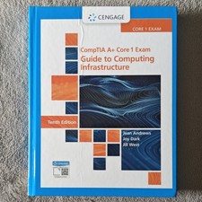 Cengage CompTIA A+ Core 1 Exam Guide Tenth Edition Jean Andrews Hardcover picture