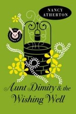 Aunt Dimity and the Wishing Well (Aunt Dimity Mystery) - Hardcover - GOOD picture