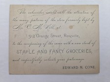 1880s antique EDWARD M CONE roseville ca REOPENING GROCERY former CM HILL card picture