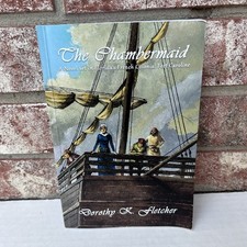 The Chambermaid Dorothy K Fletcher 9781949810301 Paperback INSCRIBED SIGNED picture