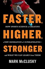 Faster, Higher, Stronger: How Sports Science Is Creating a New G picture