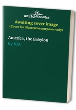 America the Babylon - VERY GOOD picture
