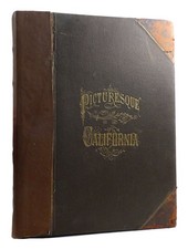 John Muir (editor)  PICTURESQUE CALIFORNIA And the Region West of the Rocky Moun picture
