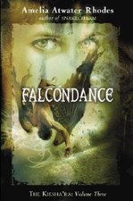 Falcondance: The Kiesha'ra: Volume Three - Hardcover - GOOD picture