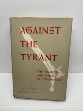 Against the Tyrant: The Tradition and Theory of Tyrannicide by Oszkár Jászi picture