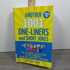Another 1001 One-Liners and Short Jokes: The Ultimate Collection of the Funniest picture
