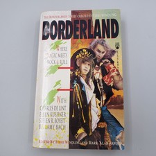 Borderland Where Magic Meets Rock & Roll |Borderlands Series |Terri Windling TBP picture