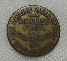 SPOKANE WASHINGTON THE PASTIME CIGAR STORE W. M. QUICK 25¢ TRADE TOKEN picture