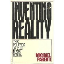 Inventing Reality: The Politics of the Mass Media picture