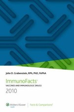 Immunofacts 2010: Vaccines and Immunologic Drugs by John D. Grabenstein picture
