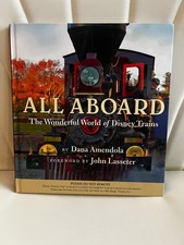 Disney All Aboard: The Wonderful World of Disney Trains by Dana Amendola HC picture