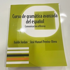 Pearson Curso de gramática avanzada del español 1st Ed PB 2000 336p Jordan picture