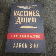 Vaccines, Amen: The Religion of Vaccines Paperback picture