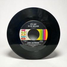 LEON HAYWOOD: IT'S GOT TO BE MELLOW / CORNBREAD & BUTTERMILK 45 RPM 1967 Decca picture