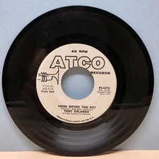 Tony Orlando-Think Before You Act/She Loves Me-1965 7” 45rpm White Label Promo picture