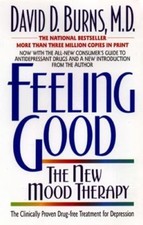 Feeling Good:: The New Mood Therapy by Burns, David D. picture