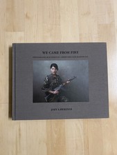 We Came from Fire: Photo Kurdistan's Struggle Against ISIS Joey Lawrence 2018 picture