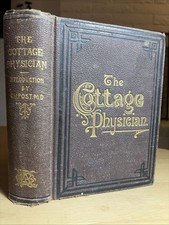 1900 The Cottage Physician Antique Medical Book Illustrated Anatomy Homeopathy picture