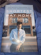 Mayor Pete Buttigieg Signed Autographed Shortest Way Home Book (1st Edition) picture