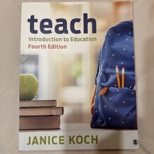 Teach: Introduction to Education - Paperback By Koch, Janice - GOOD picture