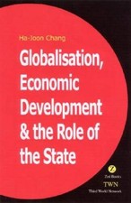 Globalisation, Economic Development & the Role of the State - Paperback - GOOD picture