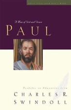 Paul: A Man of Grace and Grit by Swindoll, Charles R., Dr picture