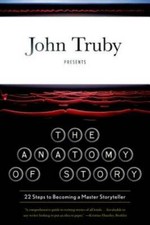 The Anatomy of Story: 22 Steps to Becoming a Master Storyteller - GOOD picture