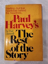 Paul Harvey's the Rest of the Story by Paul Aurandt (1977, HC/DJ) First Edition  picture